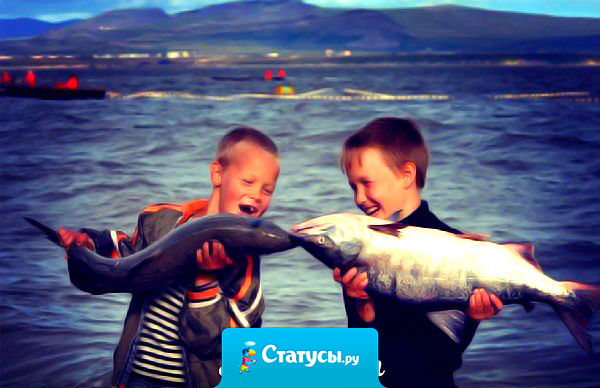 Умная женщина всегда отпустит на рыбалку своего мужа! А мудрая женщина - ещё и с детьми!